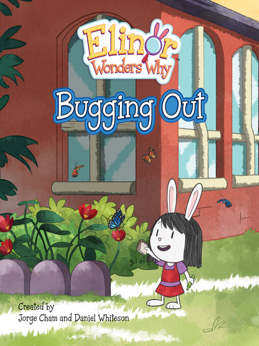 Title details for Bugging Out by Jorge Cham - Available